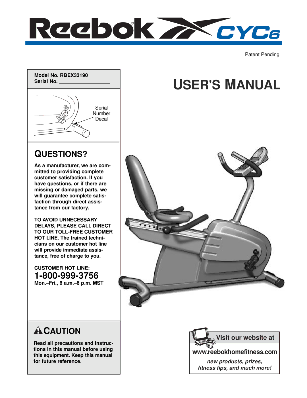 Reebok Fitness manual Model No. RBEX33190 Serial No, Customer HOT Line 