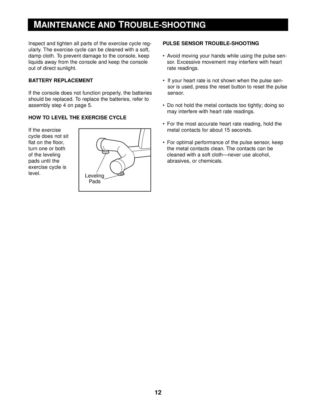 Reebok Fitness RBEX33190 manual Maintenance and TROUBLE-SHOOTING, Battery Replacement, HOW to Level the Exercise Cycle 