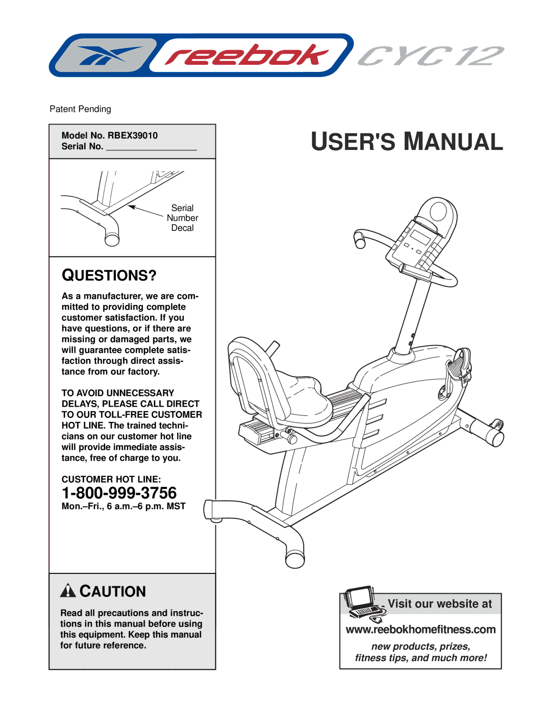 Reebok Fitness manual Model No. RBEX39010 Serial No, Customer HOT Line 