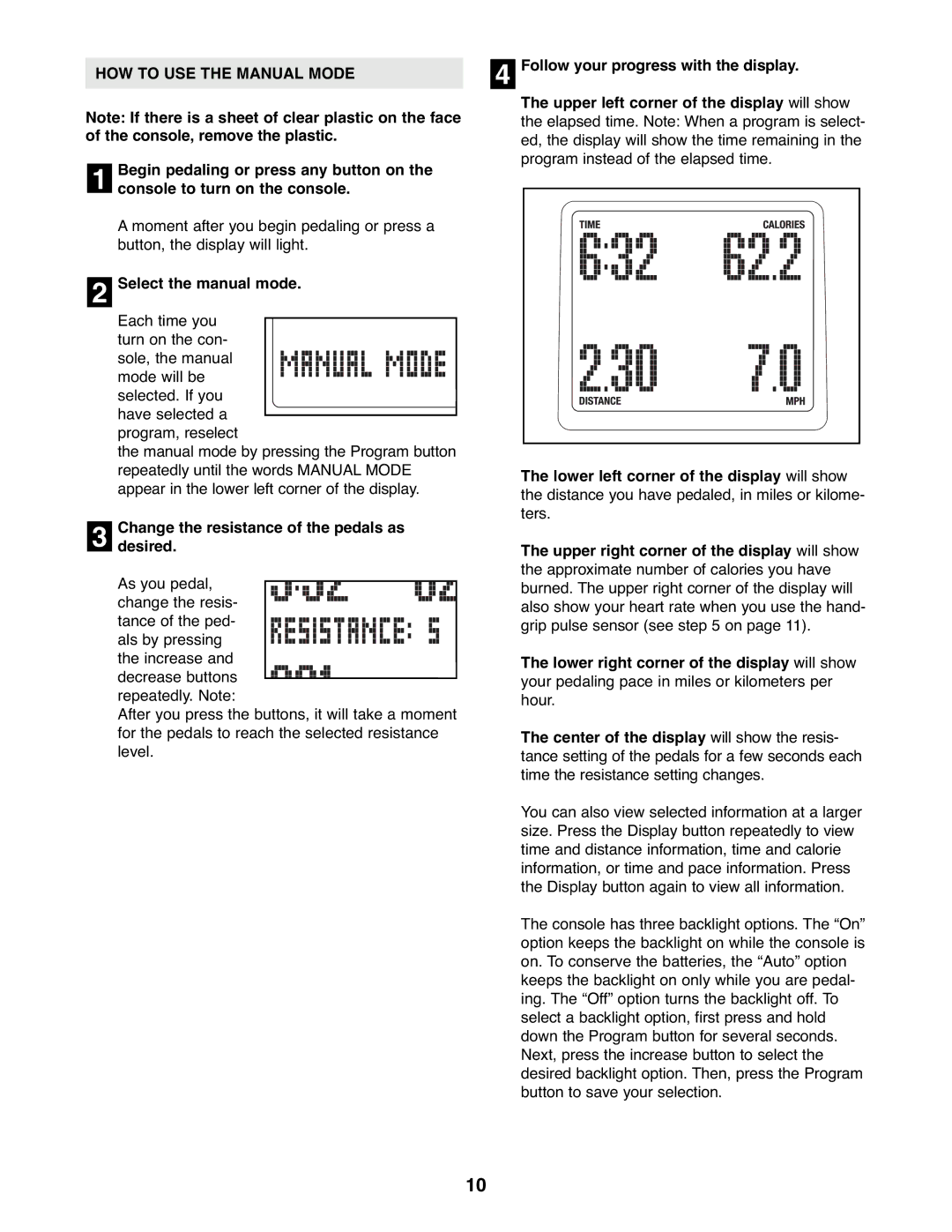 Reebok Fitness RBEX3976.0 manual HOW to USE the Manual Mode, Follow your progress with the display 