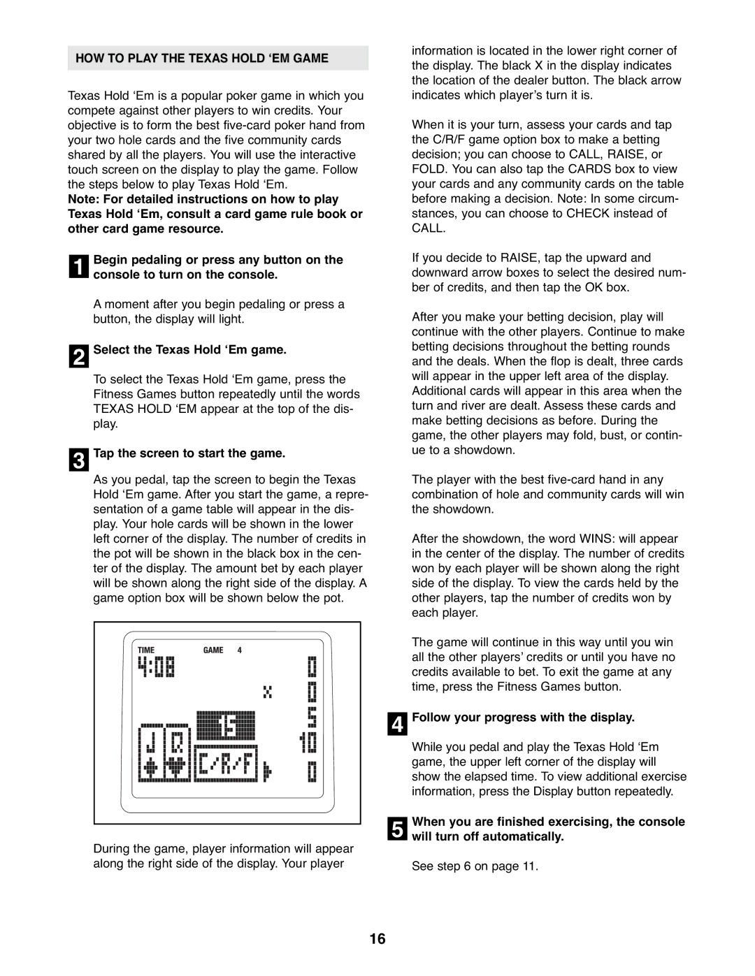 Reebok Fitness RBEX3976.1 manual HOW to Play the Texas Hold ‘EM Game, Select the Texas Hold ‘Em game 