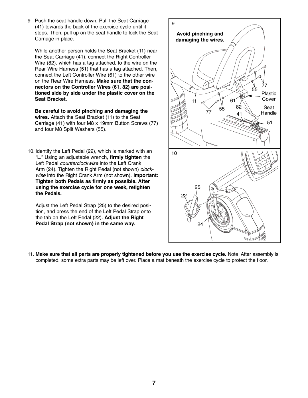 Reebok Fitness RBEX3976.1 manual Seat Bracket, Be careful to avoid pinching and damaging 