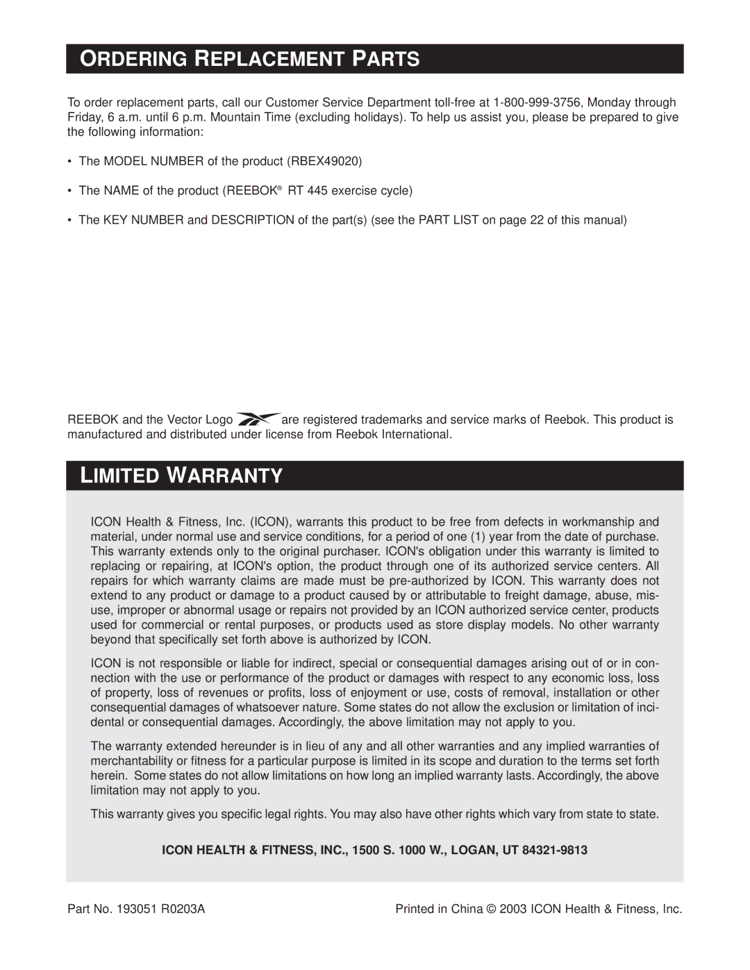 Reebok Fitness RBEX49020 Ordering Replacement Parts, Limited Warranty, Icon Health & FITNESS, INC., 1500 S W., LOGAN, UT 