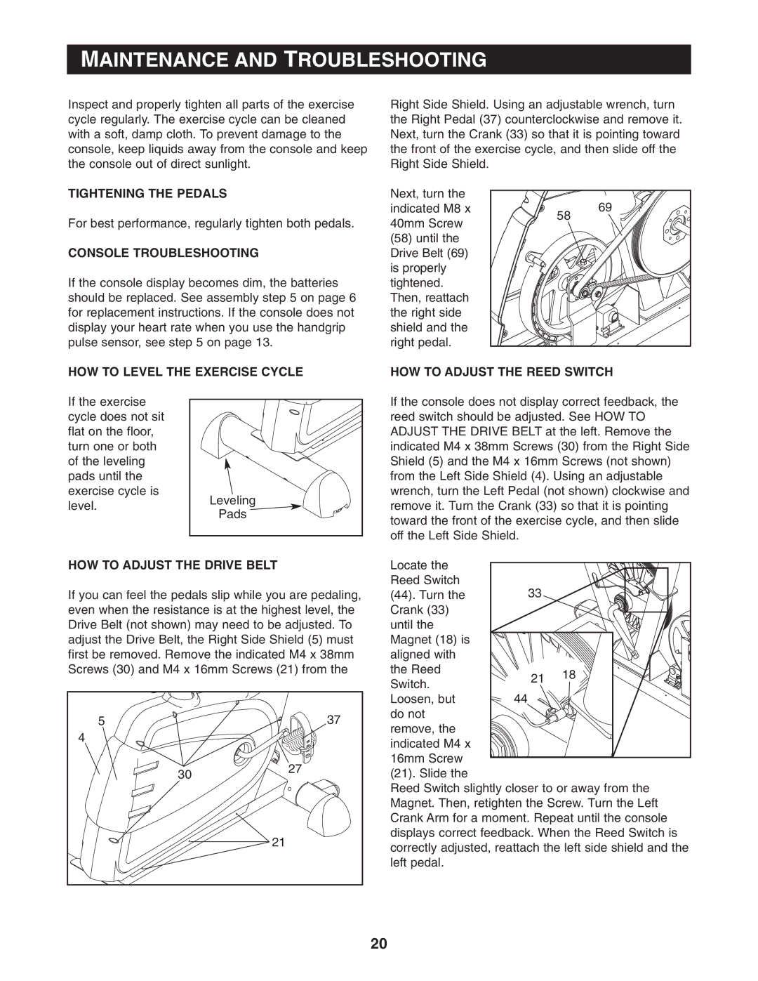 Reebok Fitness RBEX49840 manual Maintenance and Troubleshooting, Tightening the Pedals, Console Troubleshooting 