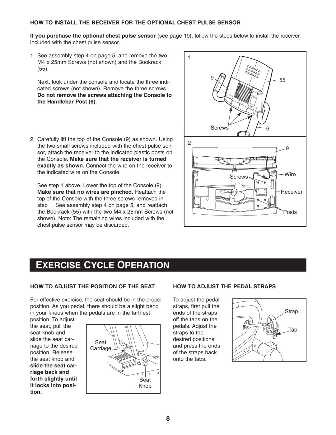 Reebok Fitness RBEX69740 manual Exercise Cycle Operation, How To Install The Receiver For The Optional Chest Pulse Sensor 