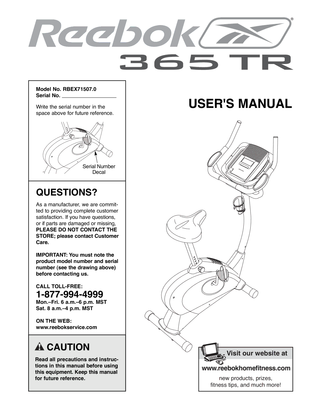 Reebok Fitness manual Questions?, Model No. RBEX71507.0 Serial No, Call TOLL-FREE, On the WEB 