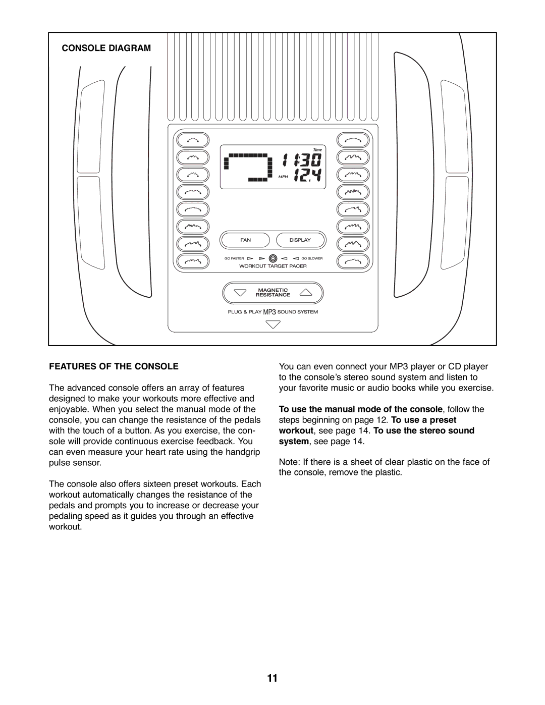 Reebok Fitness RBEX71507.0 manual Console Diagram Features of the Console 