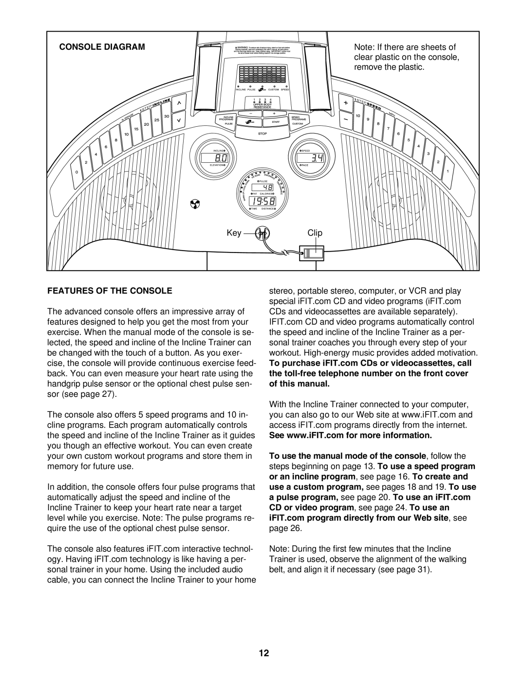 Reebok Fitness RBHK15305.0 manual Console Diagram, Features of the Console 