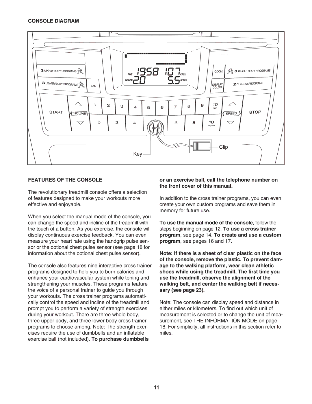 Reebok Fitness RBTL07107.0 manual Console Diagram, Features of the Console 