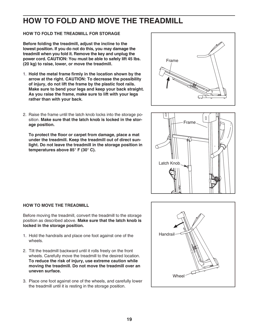 Reebok Fitness RBTL07107.0 manual HOW to Fold and Move the Treadmill, HOW to Fold the Treadmill for Storage 