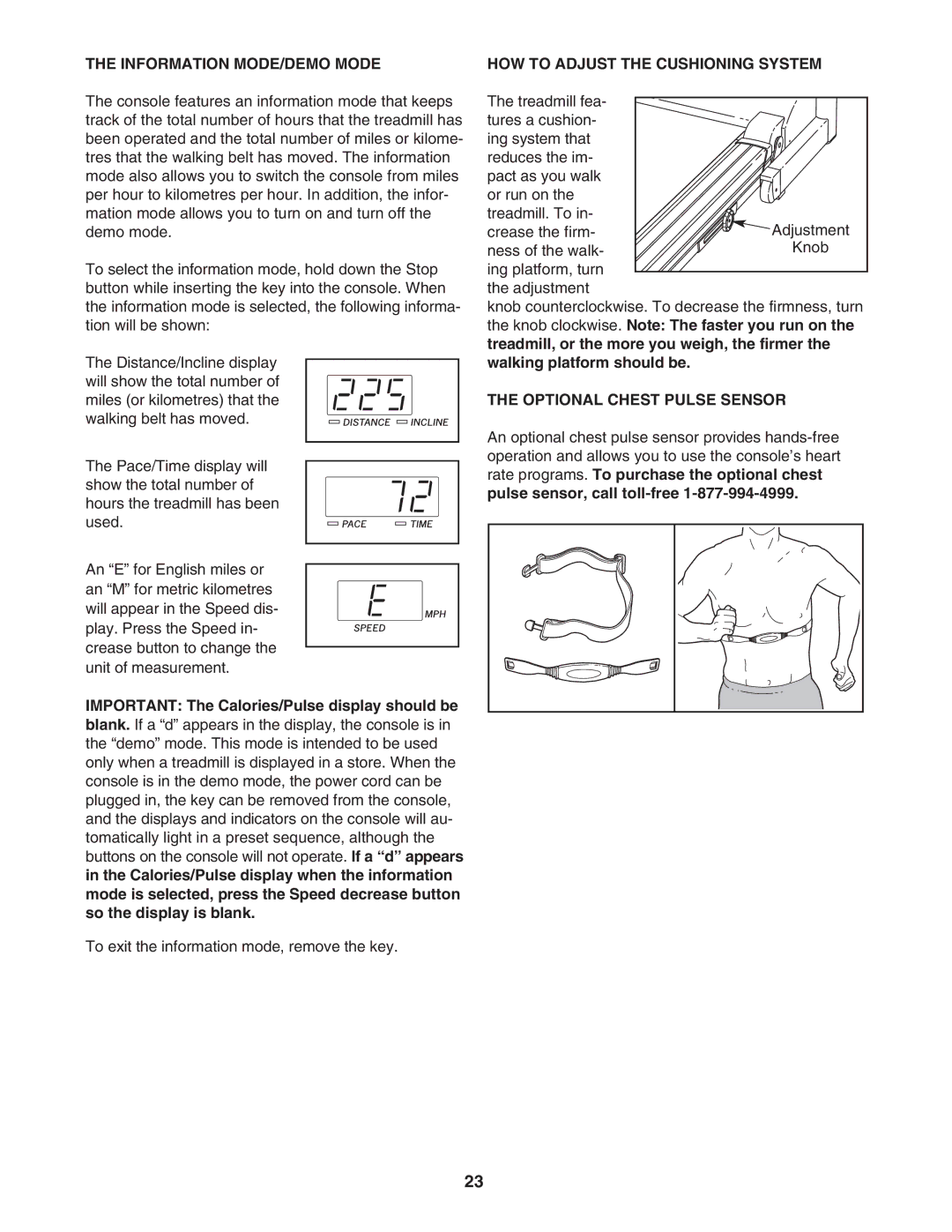 Reebok Fitness RBTL091040 Information MODE/DEMO Mode, HOW to Adjust the Cushioning System, Optional Chest Pulse Sensor 