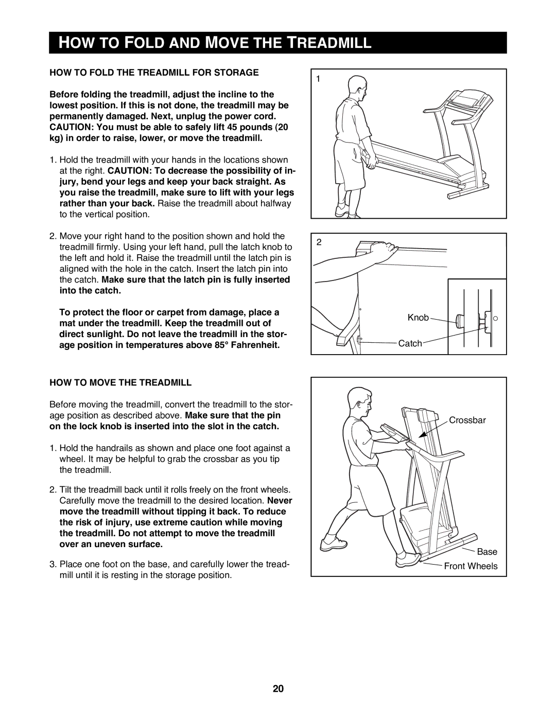 Reebok Fitness RBTL09500 manual HOW to Fold and Move the Treadmill, HOW to Fold the Treadmill for Storage 