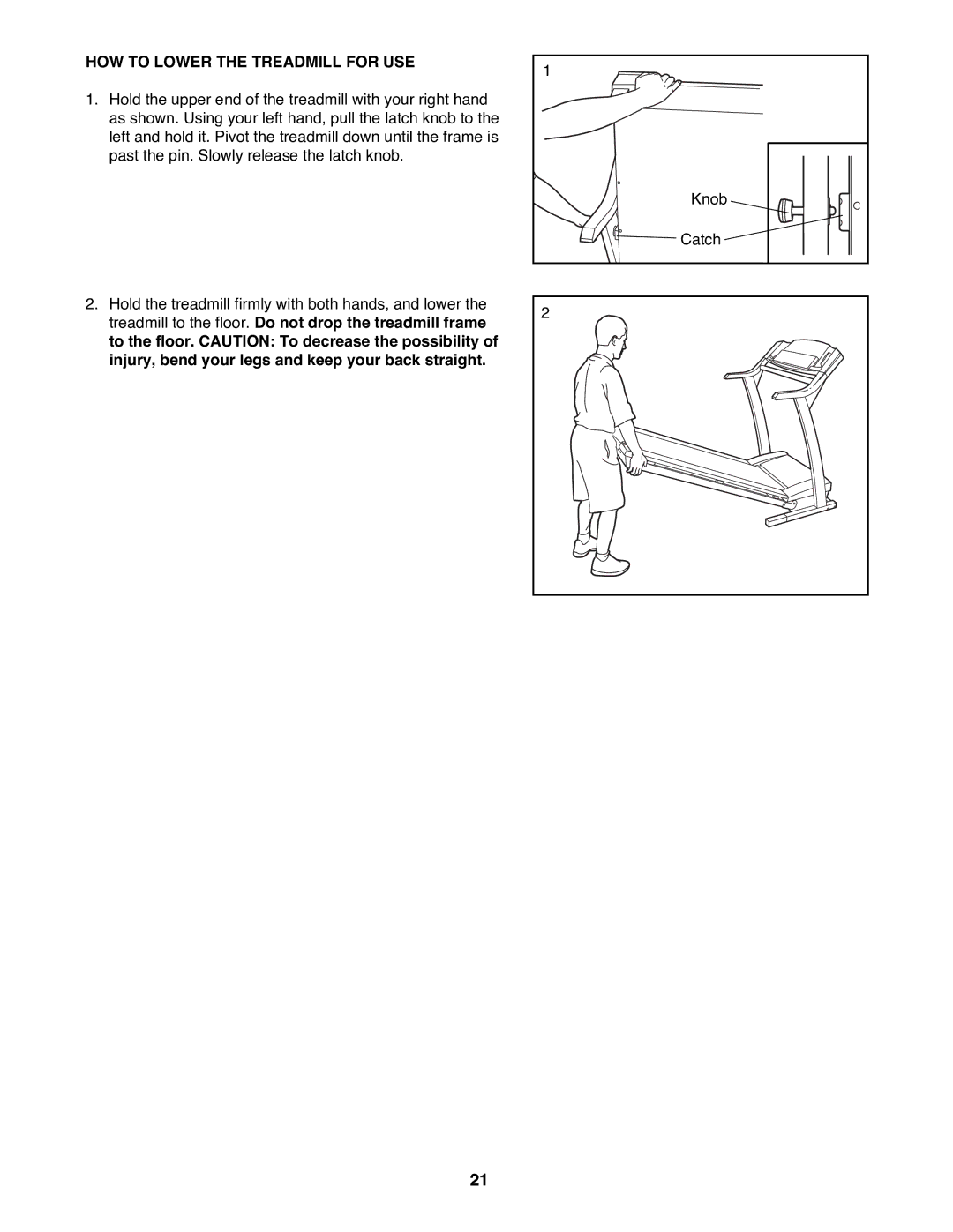 Reebok Fitness RBTL09500 manual HOW to Lower the Treadmill for USE 