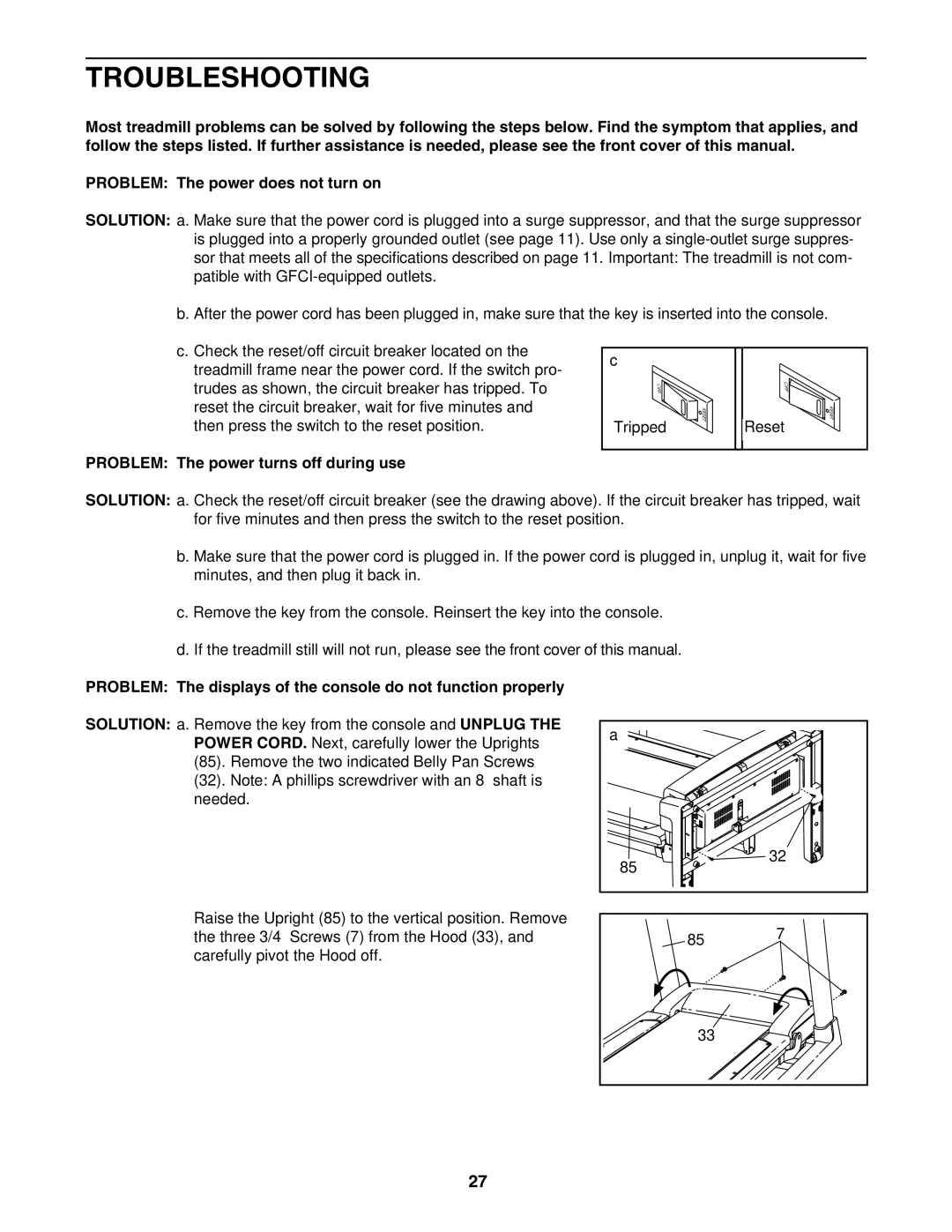 Reebok Fitness RBTL09506.0 manual Troubleshooting, Problem The power turns off during use 