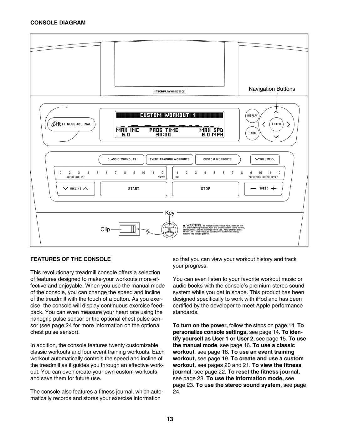 Reebok Fitness RBTL09507.0 manual Console Diagram, Features of the Console 