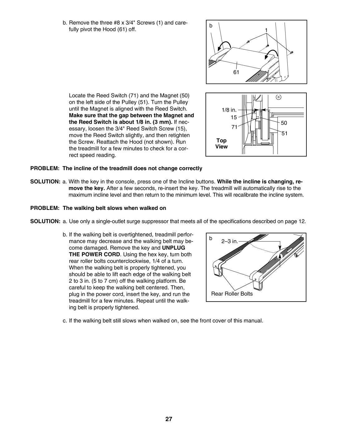 Reebok Fitness RBTL09507.0 manual Problem The walking belt slows when walked on 