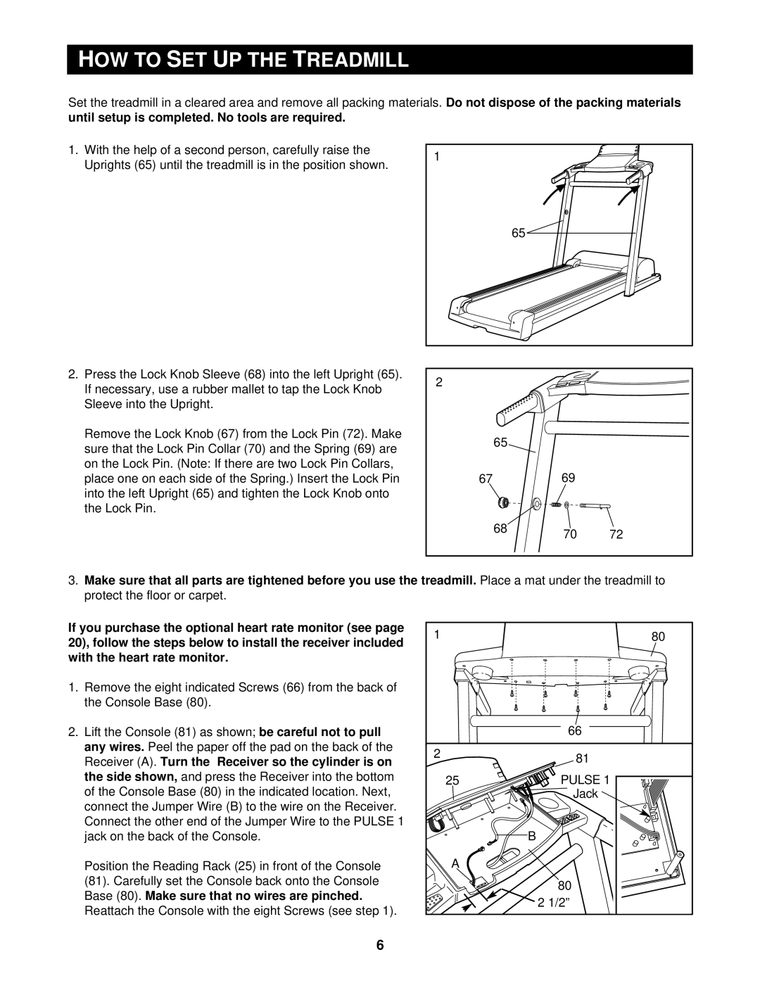 Reebok Fitness RBTL10500 manual HOW to SET UP the Treadmill 