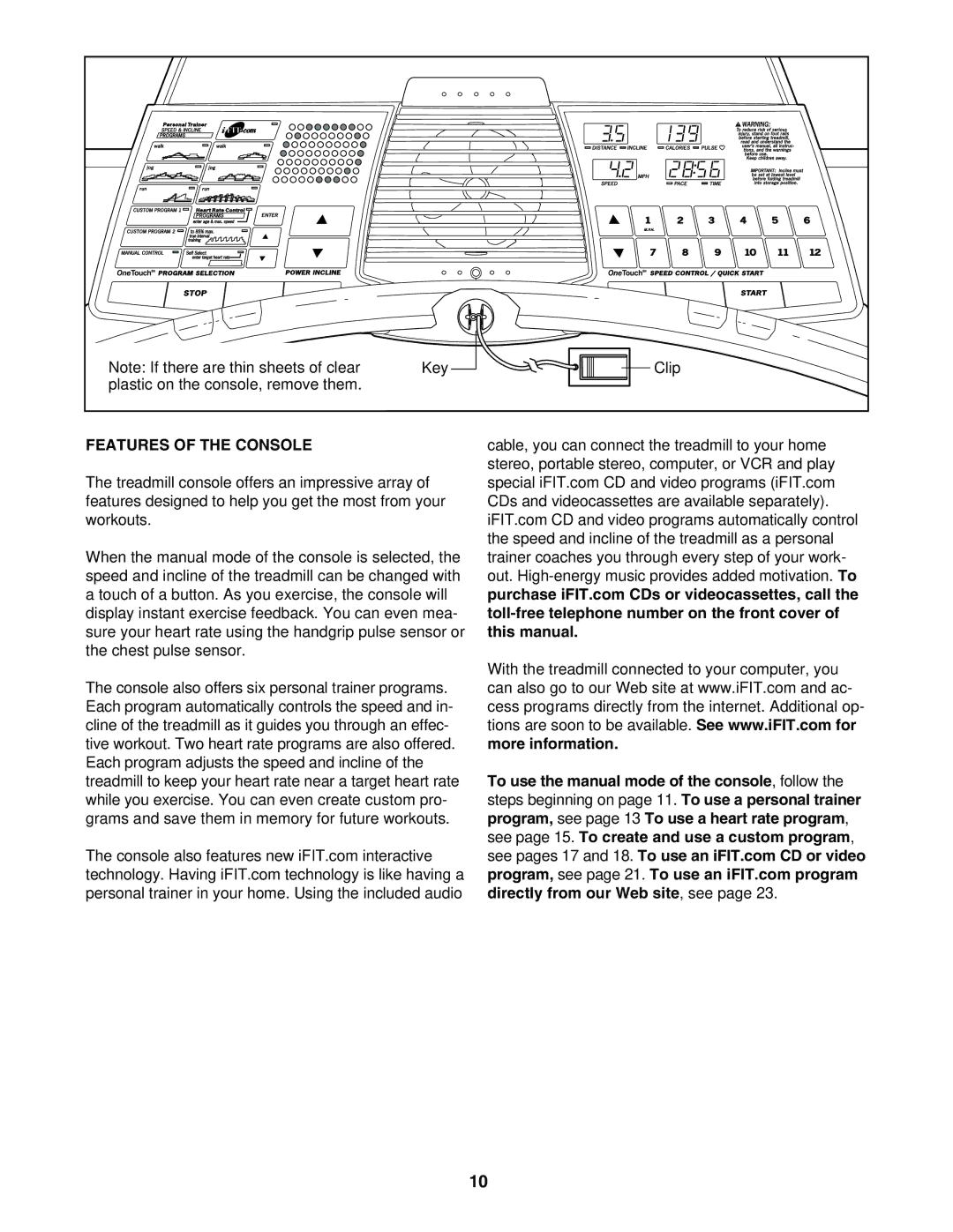 Reebok Fitness RBTL11104.1 manual Features of the Console 