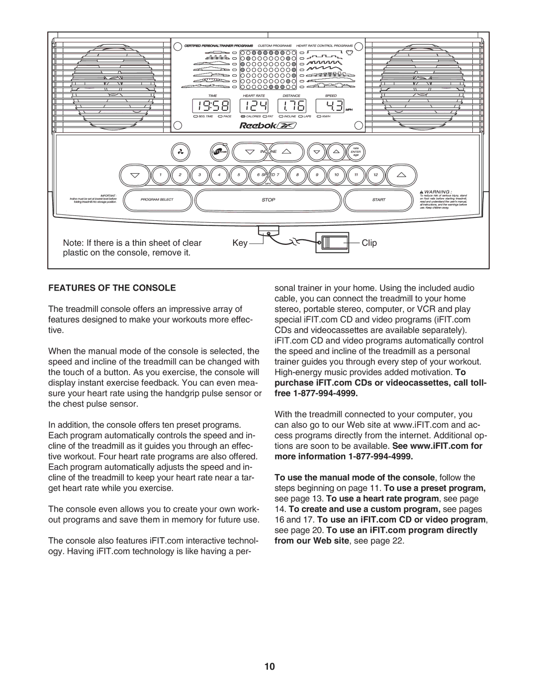 Reebok Fitness RBTL118040 manual Features of the Console 