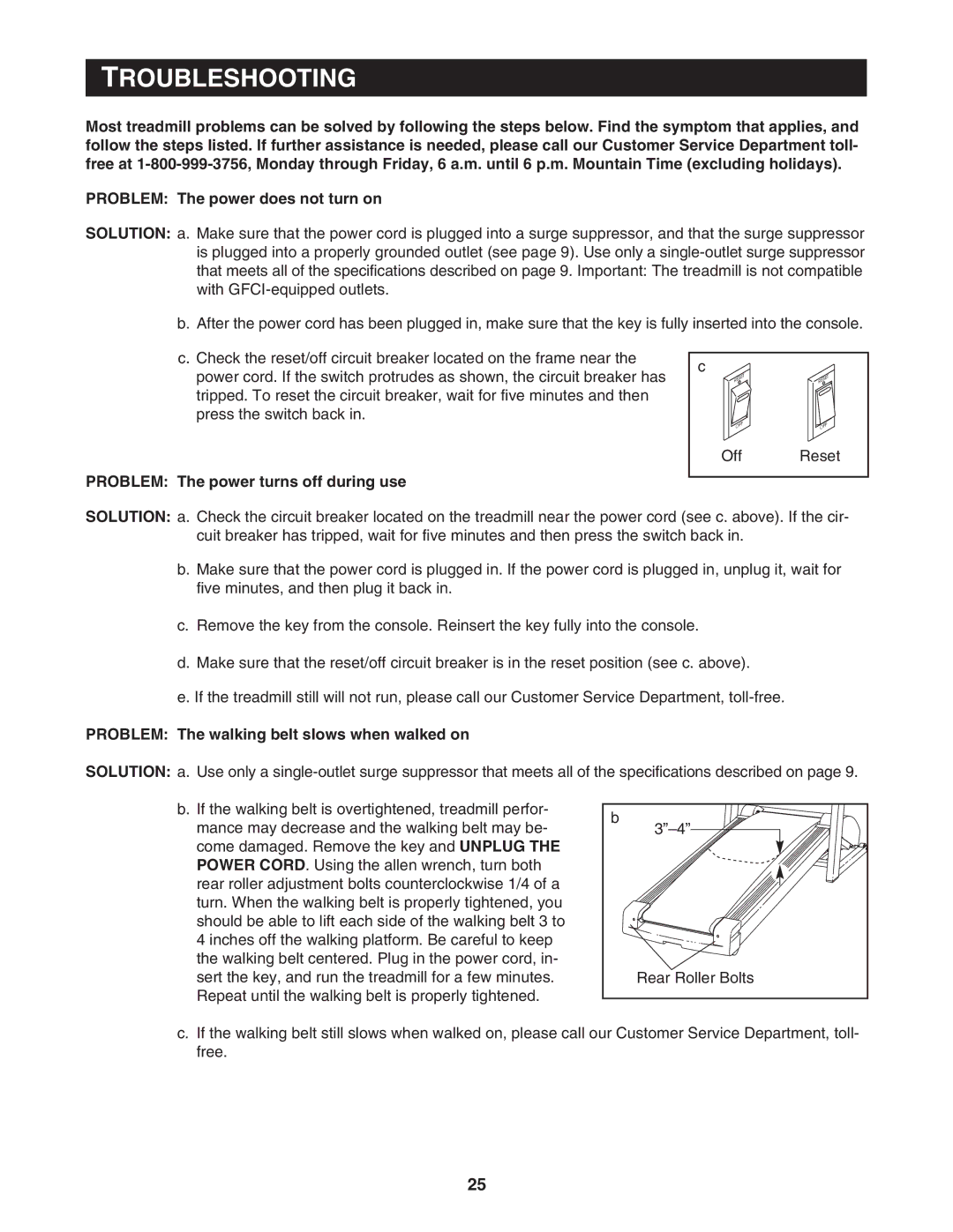 Reebok Fitness RBTL11830 manual Troubleshooting, Problem The power turns off during use 