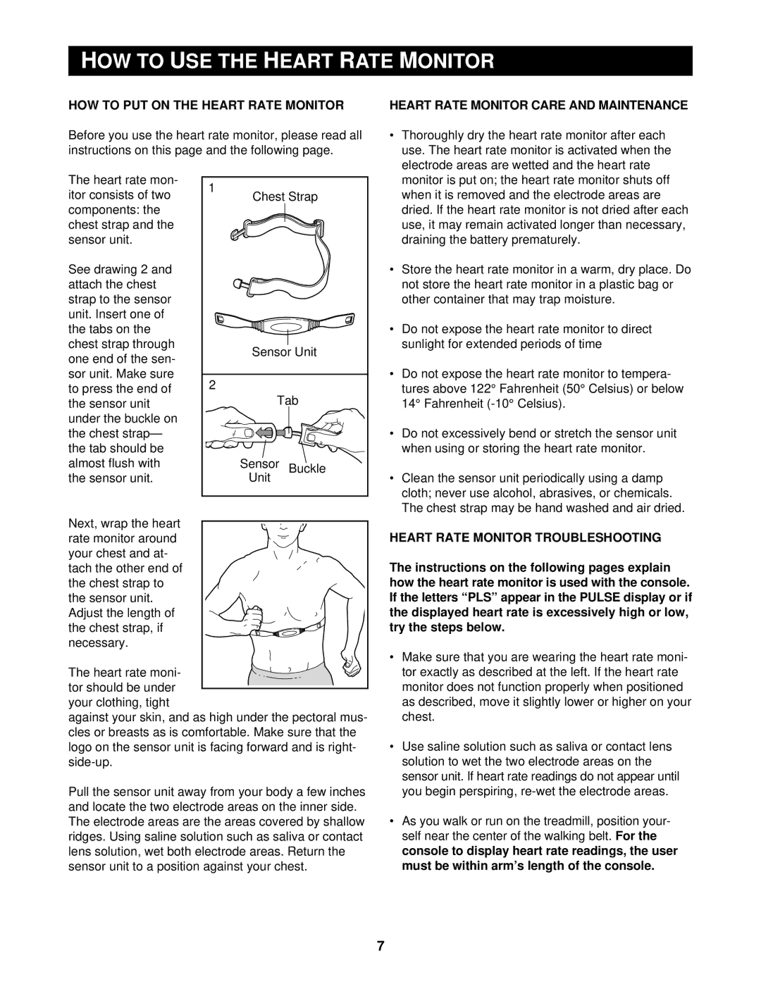 Reebok Fitness RBTL11910 manual HOW to USE the Heart Rate Monitor, HOW to PUT on the Heart Rate Monitor 