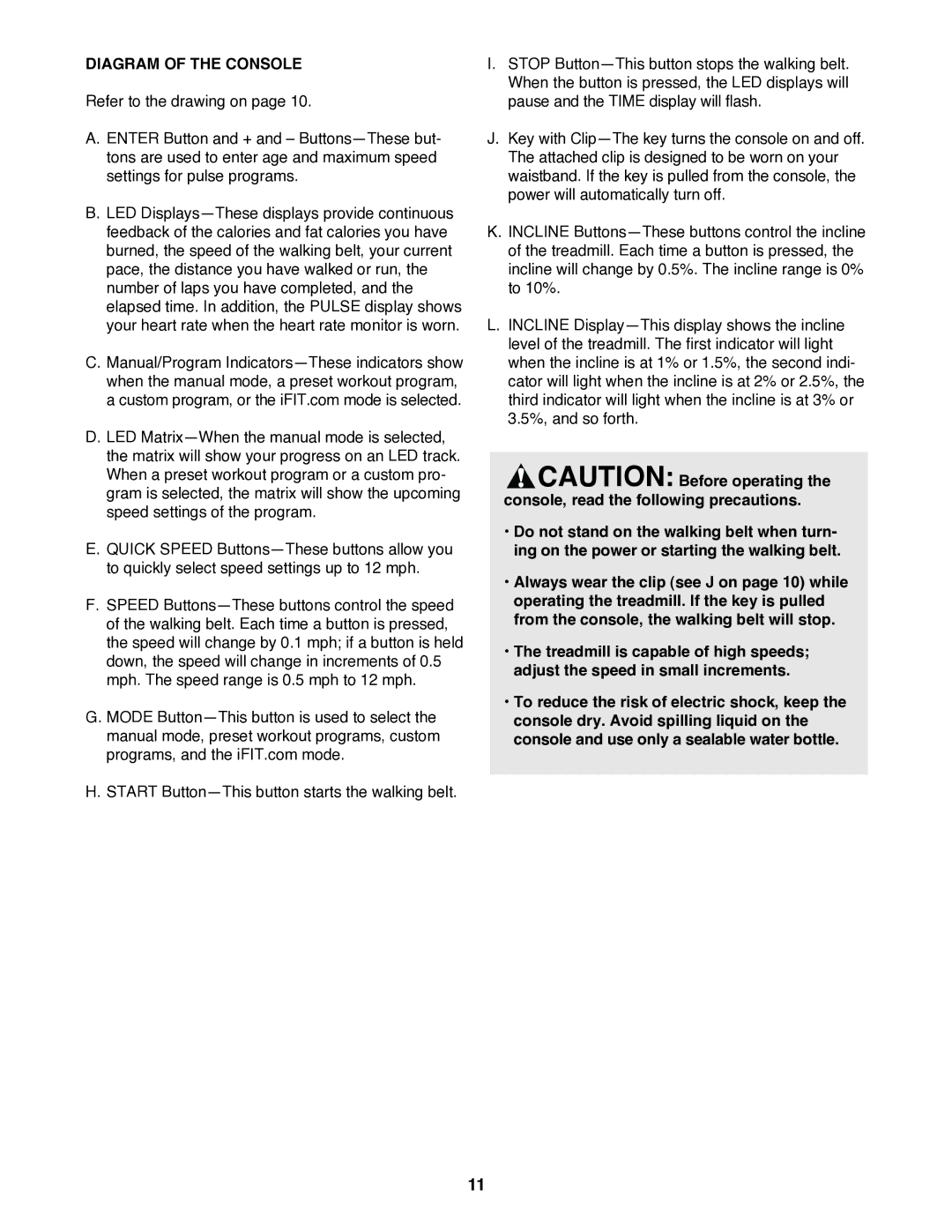 Reebok Fitness RBTL11920 manual Diagram of the Console 