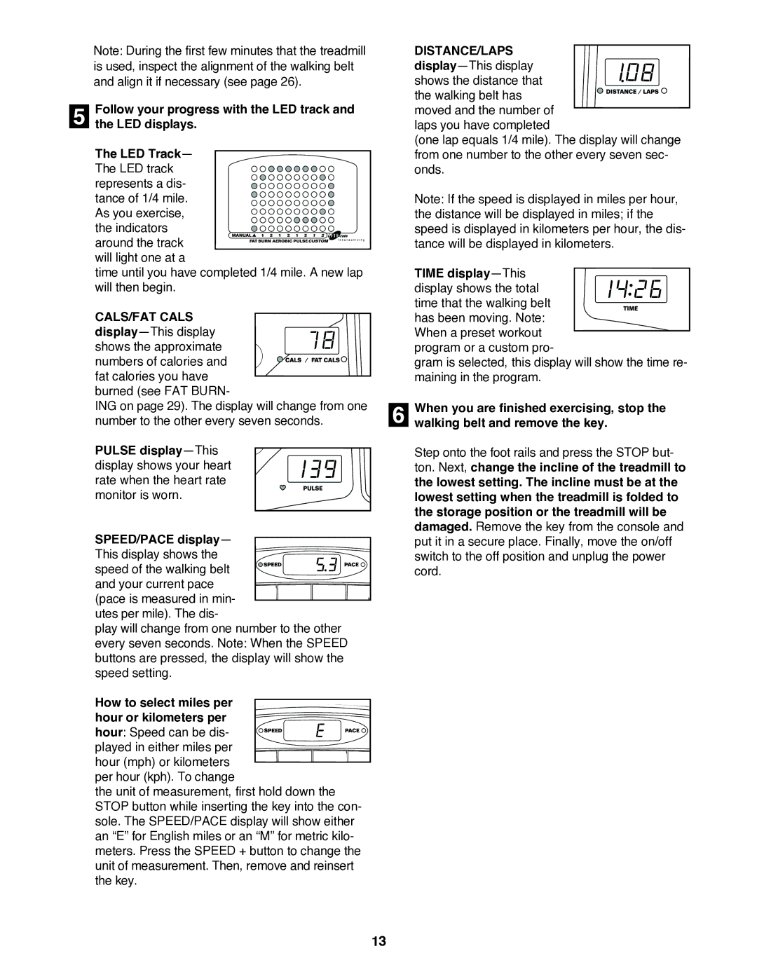 Reebok Fitness RBTL11920 manual How to select miles per hour or kilometers per 