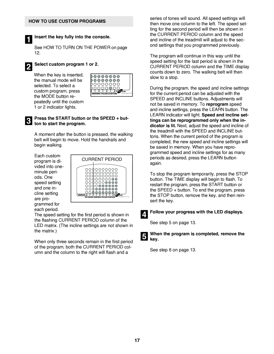 Reebok Fitness RBTL11920 manual HOW to USE Custom Programs 