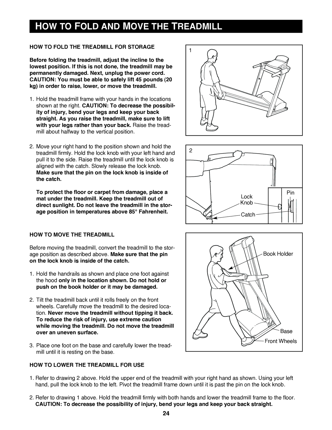 Reebok Fitness RBTL11920 manual HOW to Fold and Move the Treadmill, HOW to Fold the Treadmill for Storage 