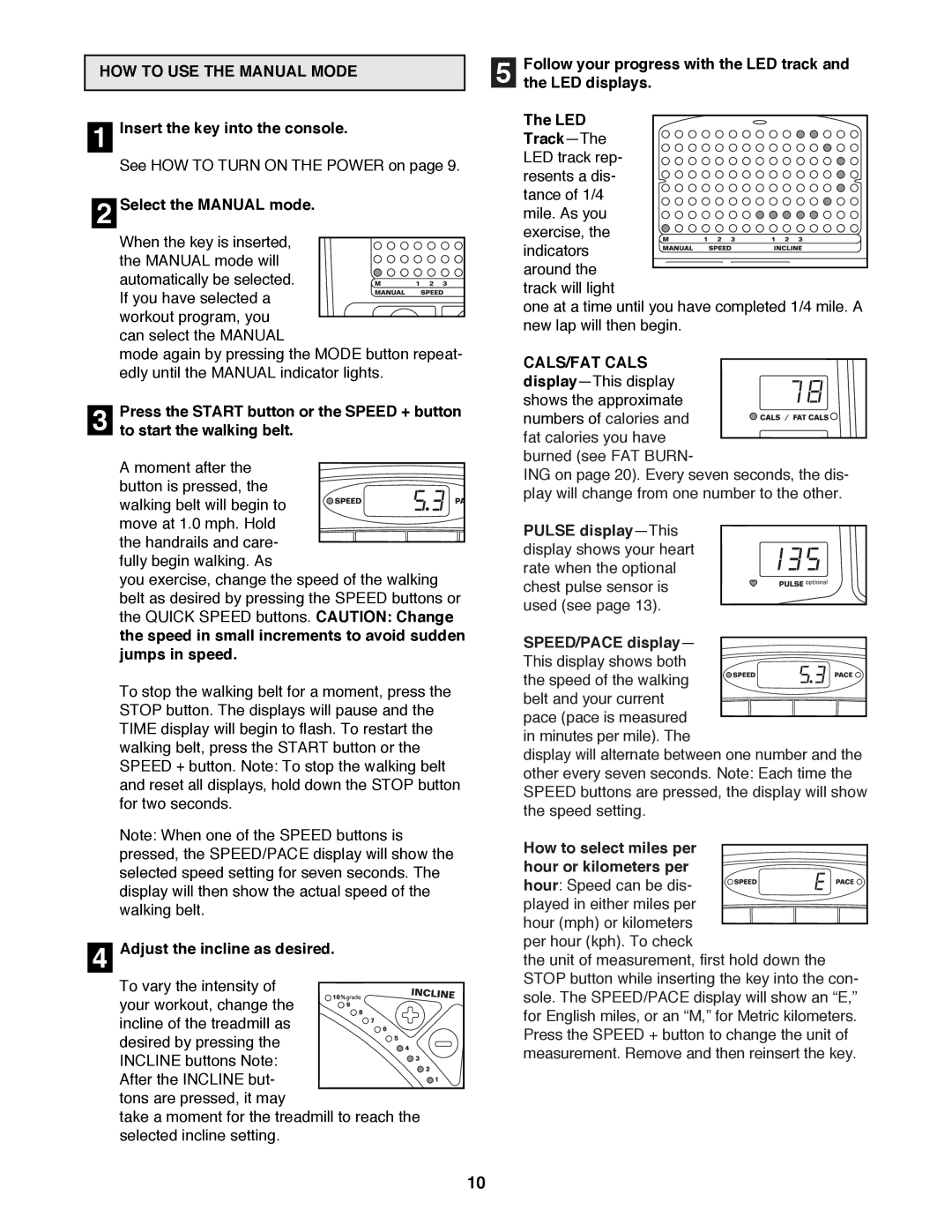 Reebok Fitness RBTL11980 manual HOW to USE the Manual Mode 