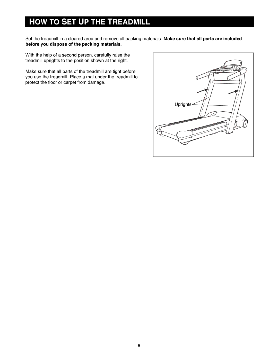 Reebok Fitness RBTL11981 manual HOW to SET UP the Treadmill 