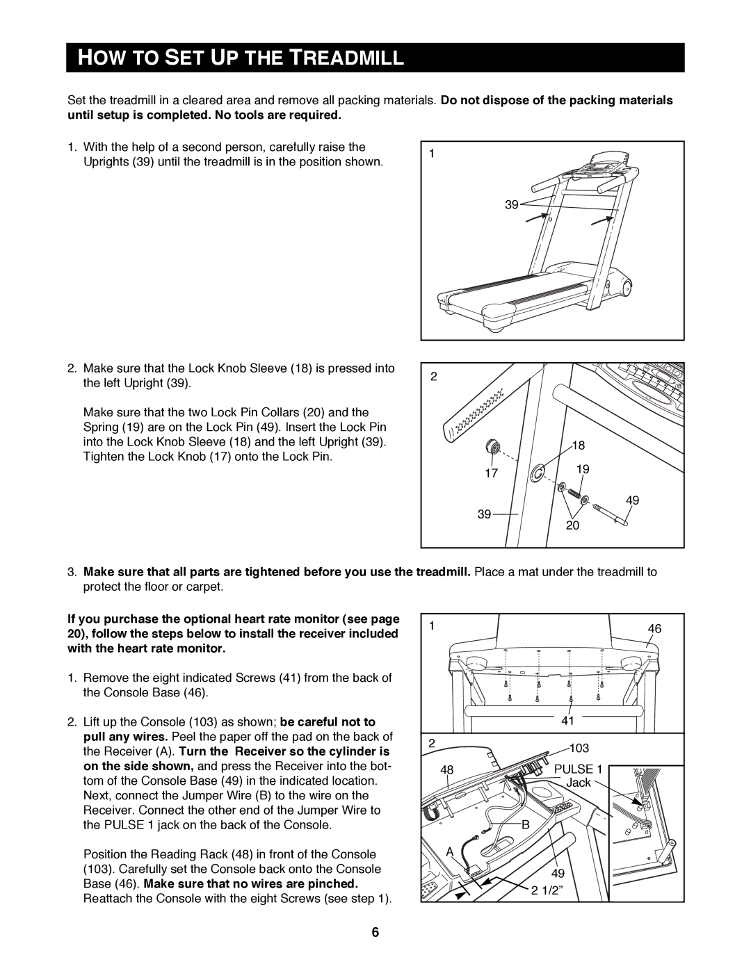 Reebok Fitness RBTL12900 manual HOW to SET UP the Treadmill 