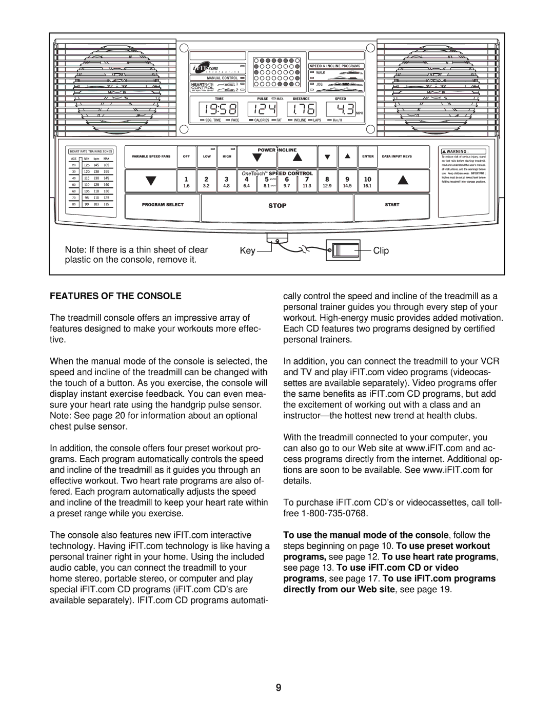 Reebok Fitness RBTL12920 manual Features of the Console 