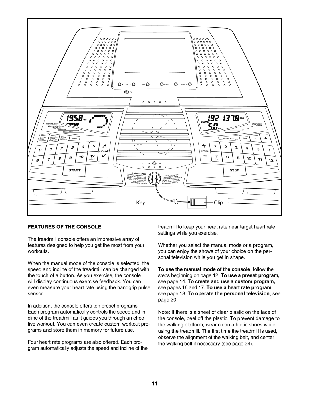 Reebok Fitness RBTL13305.2 manual Features of the Console 