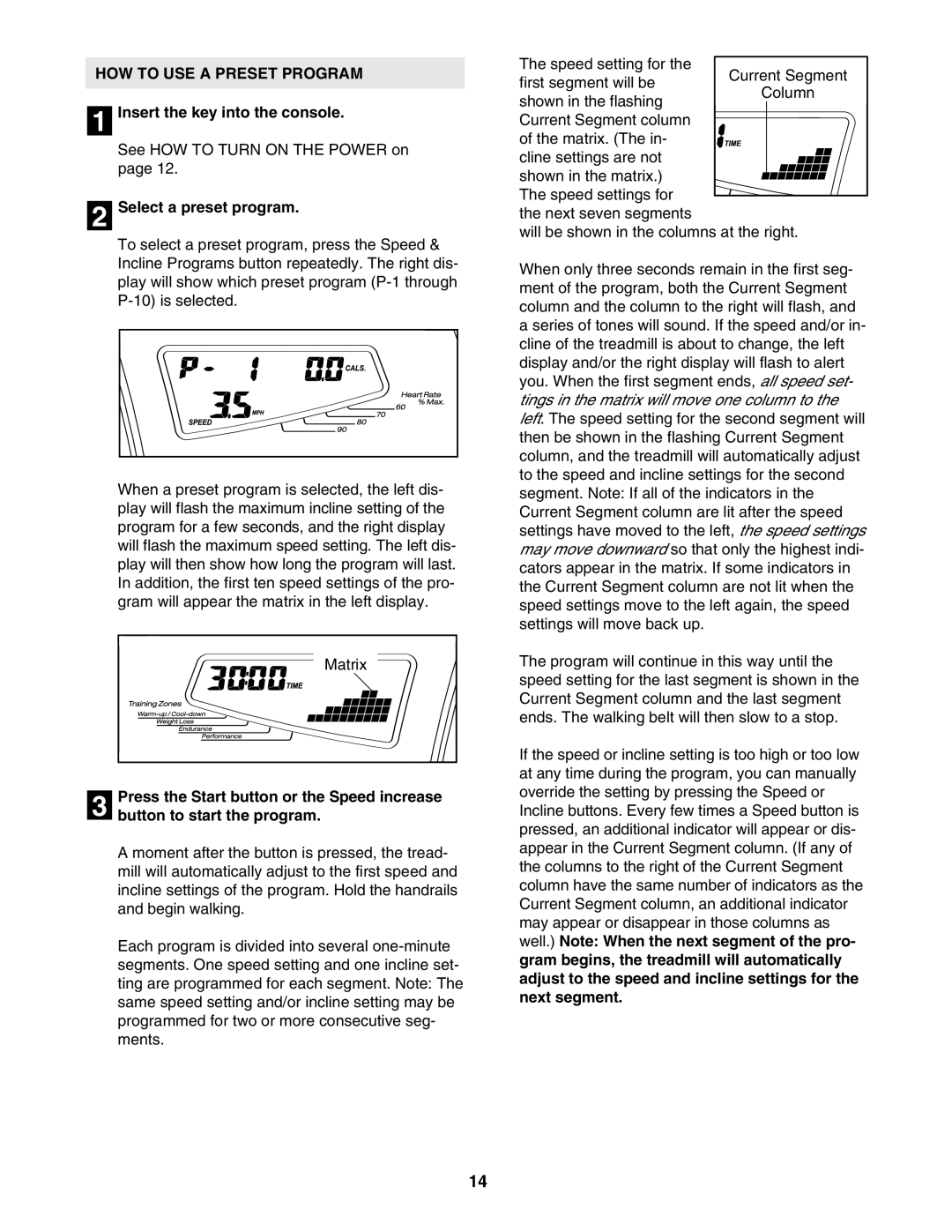 Reebok Fitness RBTL13305.2 manual HOW to USE a Preset Program, Select a preset program 