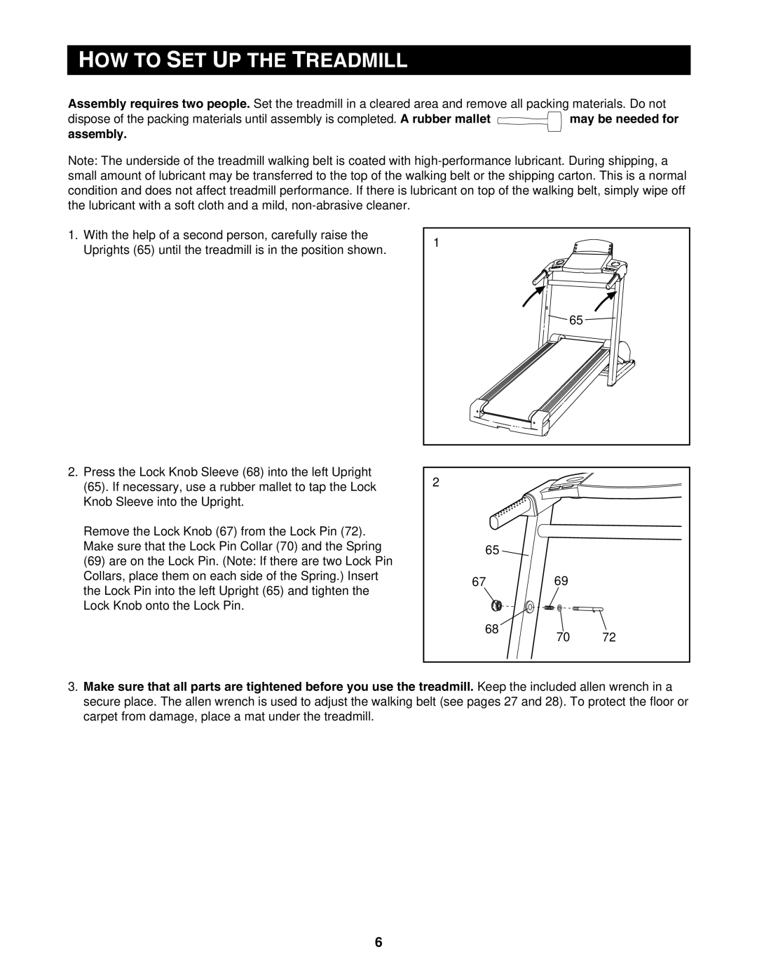 Reebok Fitness RBTL13830 manual HOW to SET UP the Treadmill 