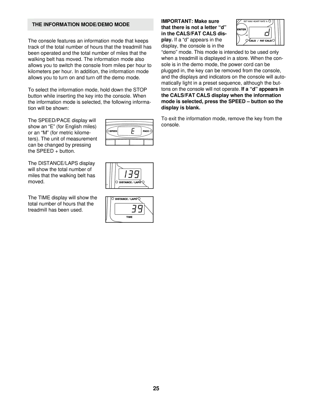 Reebok Fitness RBTL13910 manual Information MODE/DEMO Mode 