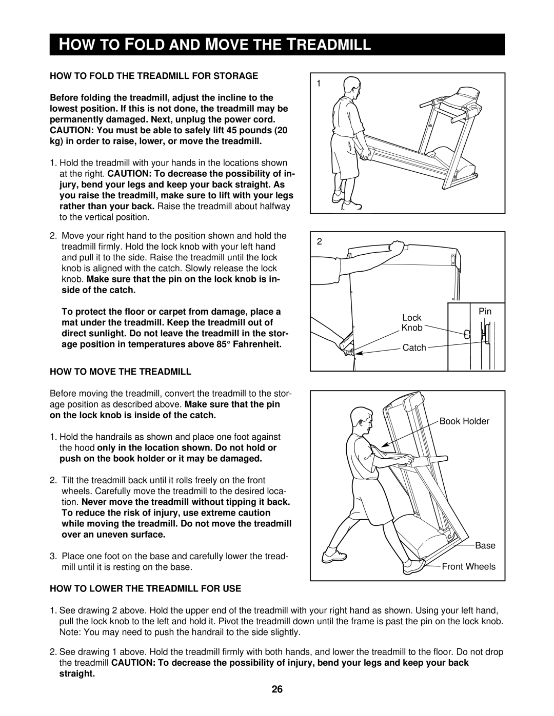 Reebok Fitness RBTL13910 manual HOW to Fold and Move the Treadmill, HOW to Fold the Treadmill for Storage 