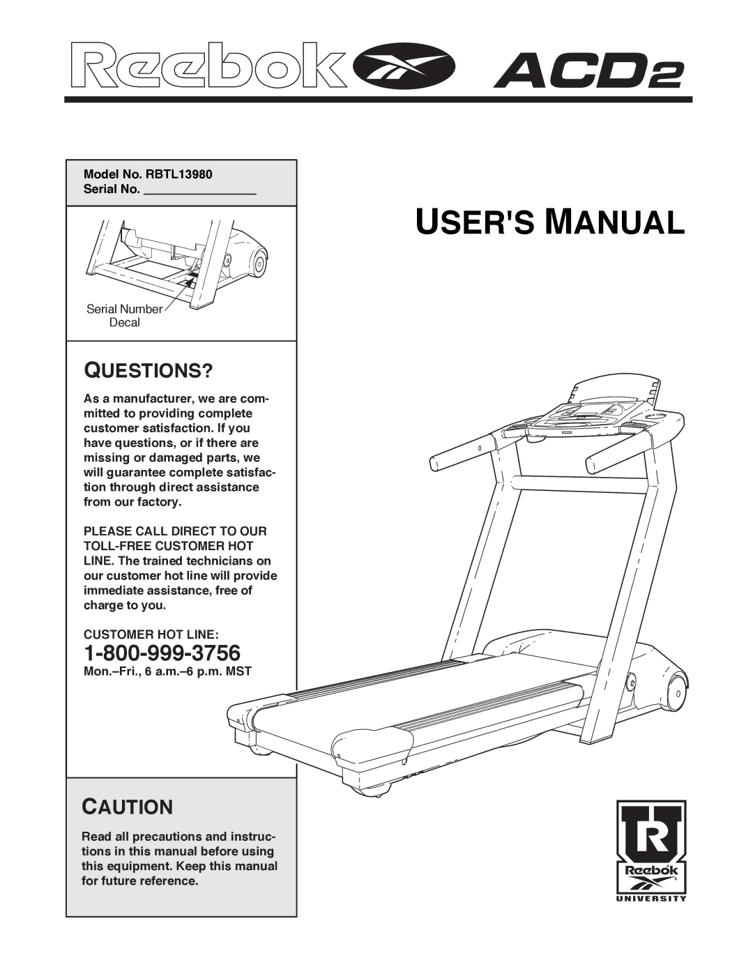 Reebok Fitness manual Model No. RBTL13980 Serial No, Customer HOT Line 