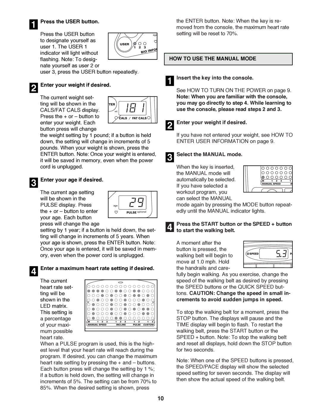 Reebok Fitness RBTL13980 manual HOW to USE the Manual Mode 