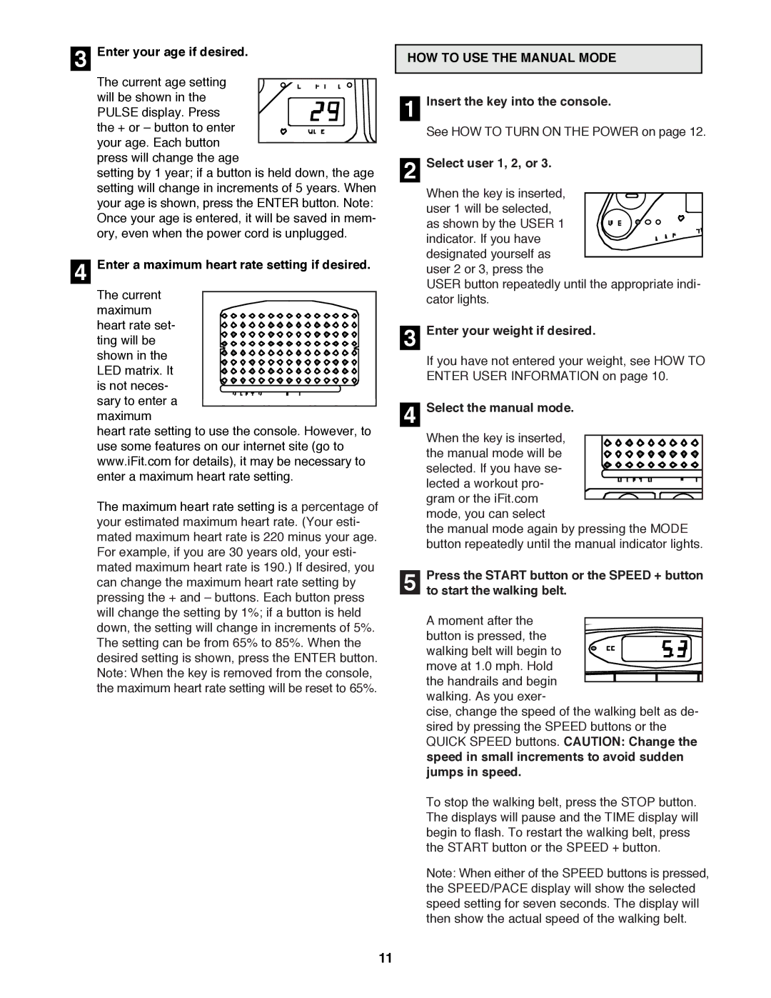 Reebok Fitness RBTL13990 manual HOW to USE the Manual Mode 