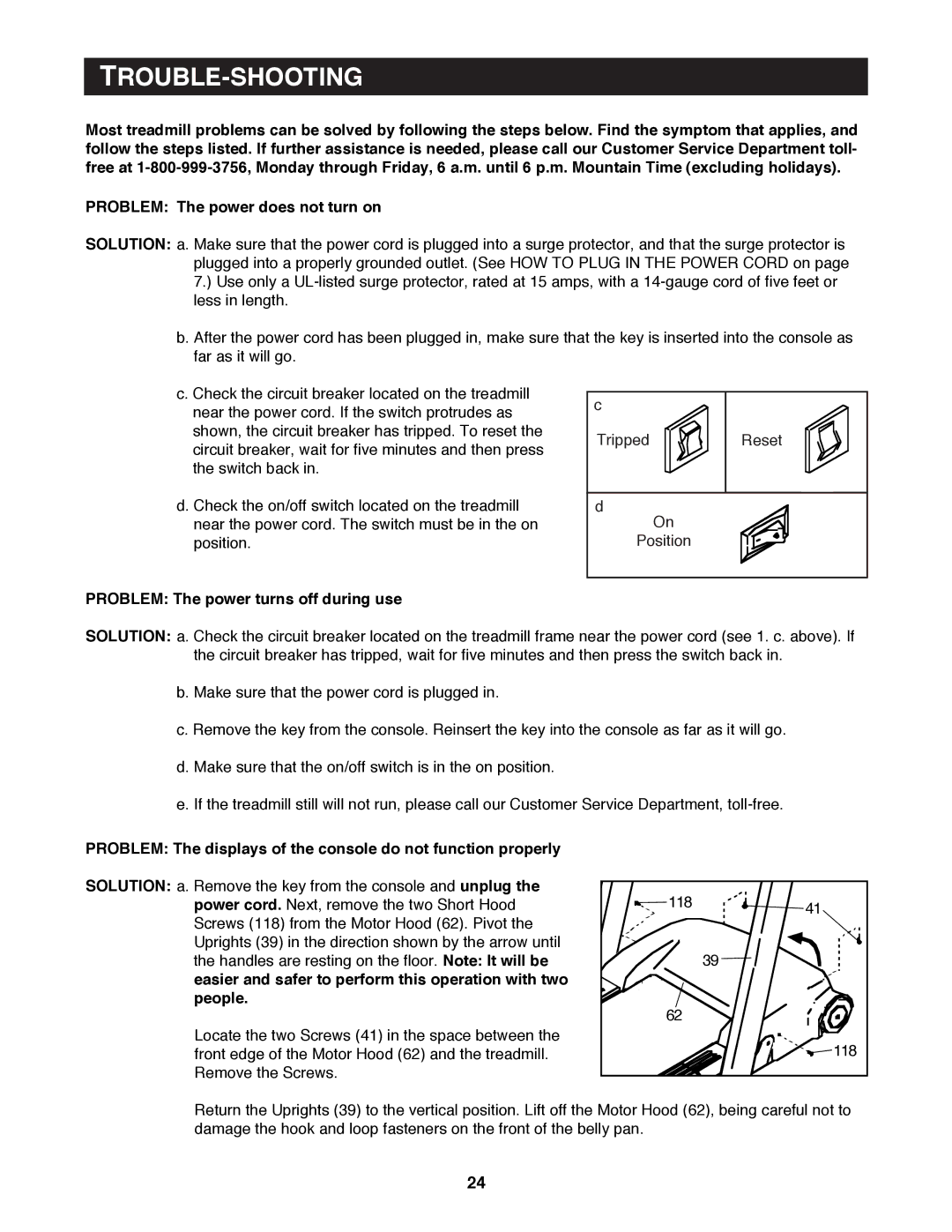 Reebok Fitness RBTL13990 manual Trouble-Shooting, Problem The power turns off during use 