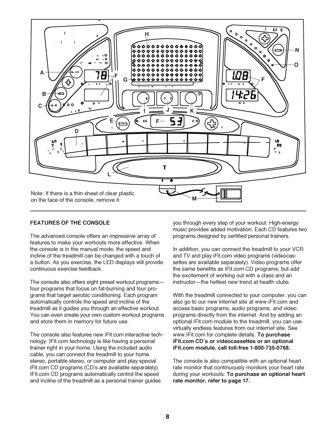 Reebok Fitness RBTL13990 manual Features of the Console 