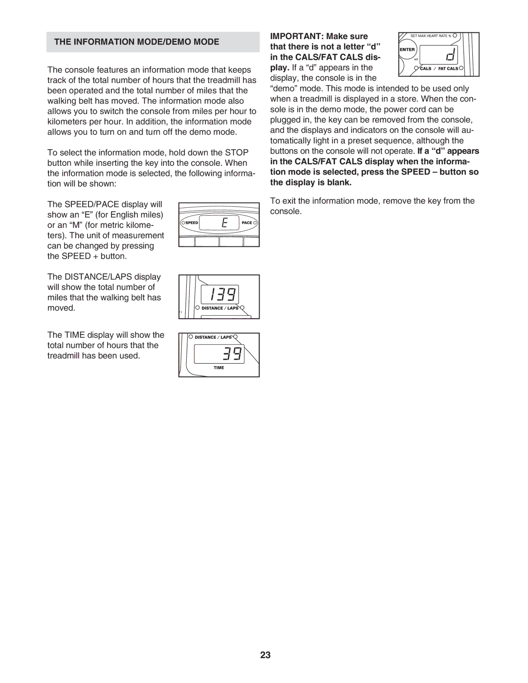 Reebok Fitness RBTL14501 manual Information MODE/DEMO Mode 