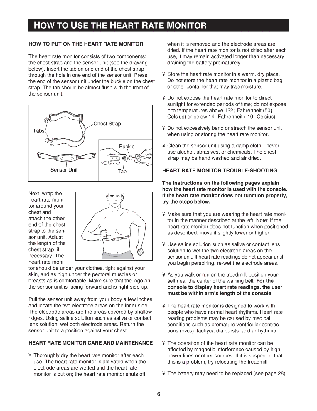 Reebok Fitness RBTL14501 manual HOW to USE the Heart Rate Monitor, HOW to PUT on the Heart Rate Monitor 