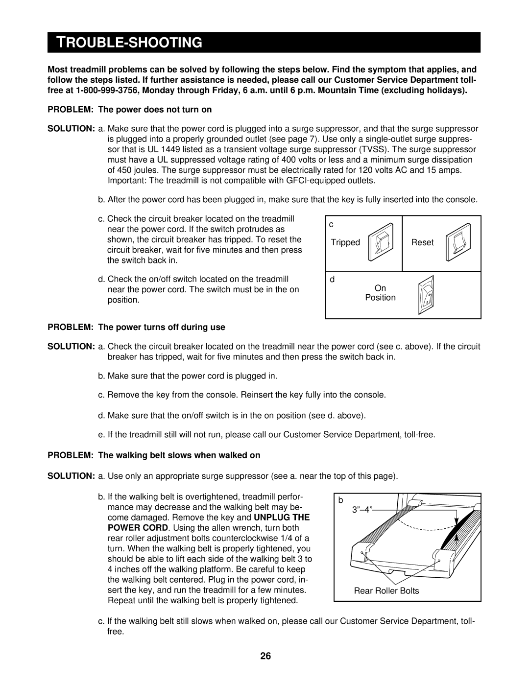 Reebok Fitness RBTL14600 manual Trouble-Shooting, Problem The power turns off during use 