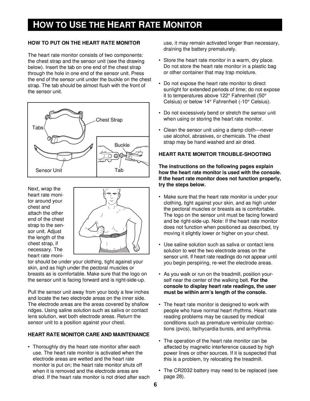 Reebok Fitness RBTL14600 manual HOW to USE the Heart Rate Monitor, HOW to PUT on the Heart Rate Monitor 