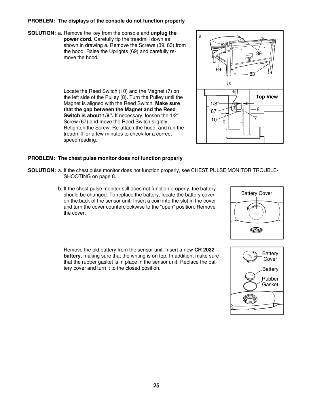 Reebok Fitness RBTL15500 manual Problem The displays of the console do not function properly 