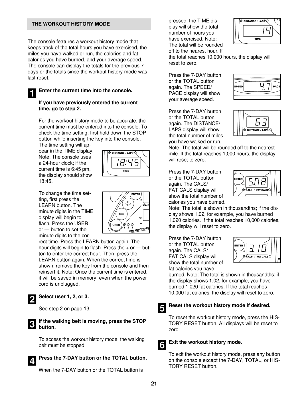 Reebok Fitness RBTL15830 manual Workout History Mode, If the walking belt is moving, press the Stop Button 