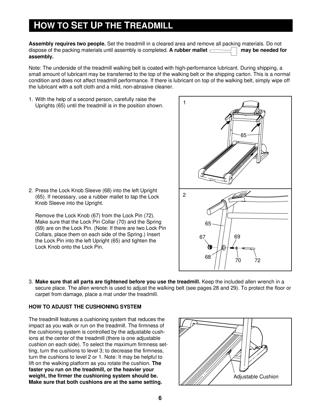 Reebok Fitness RBTL15830 manual HOW to SET UP the Treadmill, Assembly, HOW to Adjust the Cushioning System 